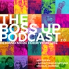 Boss Up! Podcast | Lindsay Teague Moreno