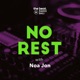 No Rest with Noa Jon. Eps 3