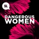 Dangerous Women trailer