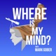 Where Is My Mind?