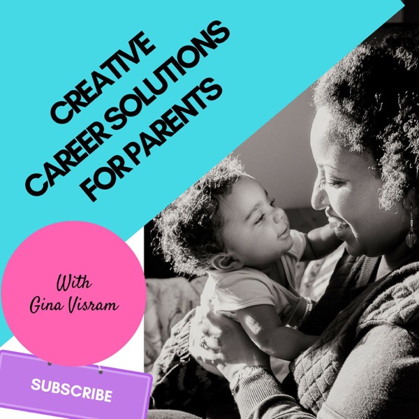 Creative Career Solutions for Parents Artwork