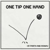One Tip One Hand artwork