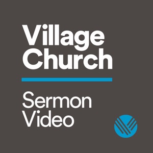 Village Church Video