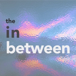 the in between