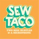 Sew Taco