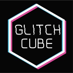 GlitchCube