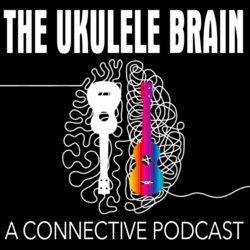 The Ukulele Brain Podcast