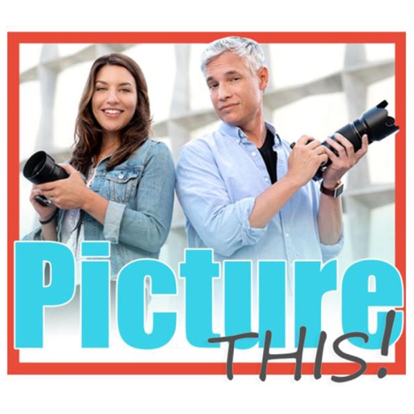 Picture This: Photography Podcast