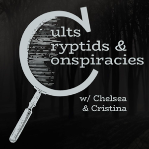 Cults, Cryptids, and Conspiracies podcast