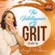 The Intelligence Of Grit Podcast