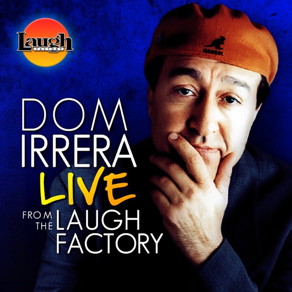 Dom Irrera Live from the Laugh Factory Artwork