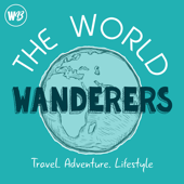 The World Wanderers Podcast - Amanda Kingsmith and Ryan Ferguson