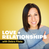 Love and Relationships with Debra Fileta - Debra Fileta, M.A., LPC and Creator of TrueLoveDates.com