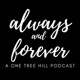 Always and Forever | A One Tree Hill Podcast