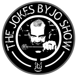 Dusting Off the Mics - The Return of The Jokes by Jo Show