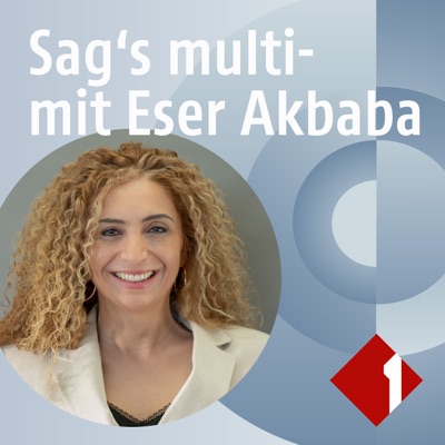 Sag's multi - mit Eser Akbaba