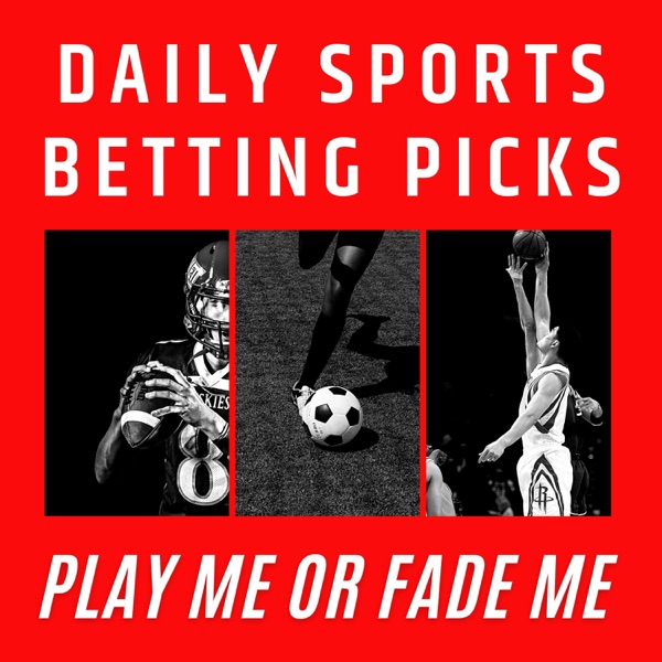 Play Me or Fade Me Sports Betting Picks Artwork