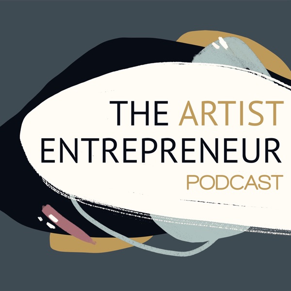 The Artist Entrepreneur Podcast