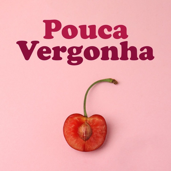 Pouca Vergonha
