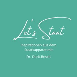 Let´s Staat - Inspirationen aus dem Staatsapparat