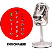 Tutto Troppo Jappo - Enrico Parisi