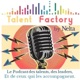 Talent Factory by Nelta - Le podcast des talents, des leaders, et de ceux qui les accompagnent.
