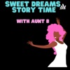 Sweet Dreams With Aunt B artwork