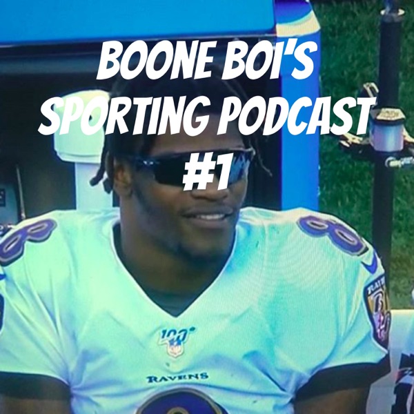 Boone Boi's Sport Podcast Artwork