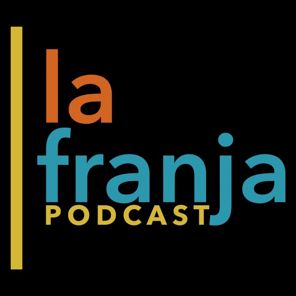 La Franja Podcast