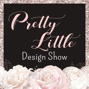 Pretty Little Design Show