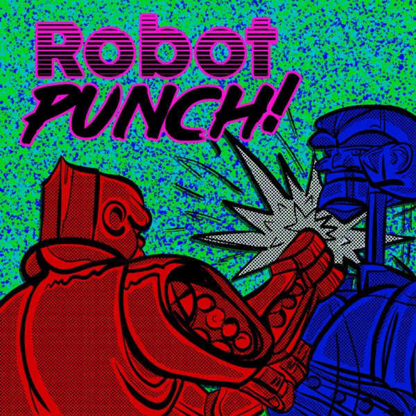 ROBOT PUNCH Artwork