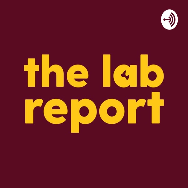 The Lab Report Artwork