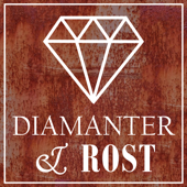 Diamanter och rost - Diamanter och Rost