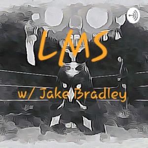 LMS Wrestling Podcast