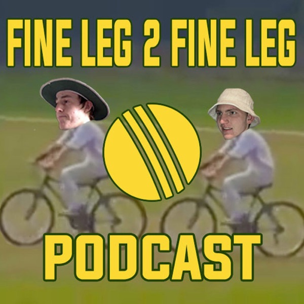 Fine Leg 2 Fine Leg Cricket Podcast Artwork