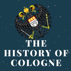 #75 A Royal Welcome: The English Princess Isabella's Arrival in Cologne in 1235