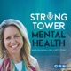 Strong Tower Mental Health with Heidi Mortenson