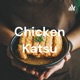 Chicken Katsu