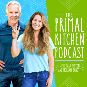 The Primal Kitchen Podcast podcast