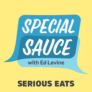 Special Sauce with Ed Levine