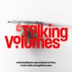 Talking Volumes