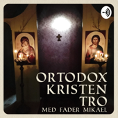 Ortodox kristen tro - Mikael Fälthammar