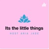 It’s the little things artwork