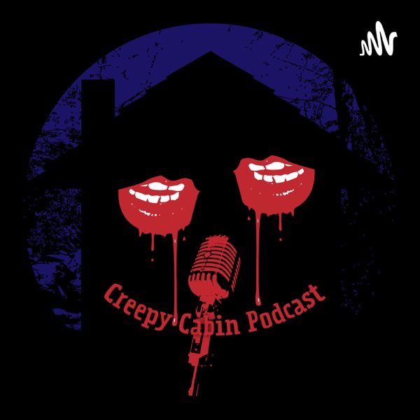 Creepy Cabin Podcast Artwork