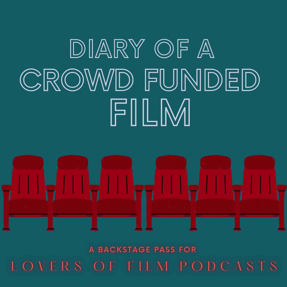 Diary of a Crowd Funded Film