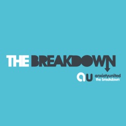The Breakdown Podcast Ep3 - Cognitive Behavioural Therapist, Anthony Hall-Shaw