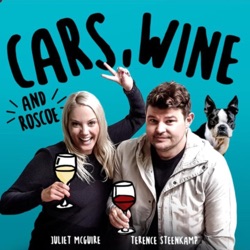 Cars, wine and Roscoe episode 18