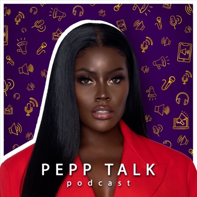 Pepp Talk Podcast Pepp Talk Podcast