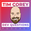 Dev Questions with Tim Corey - Tim Corey