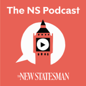 The New Statesman Podcast - The New Statesman
